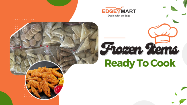 Frozen items ready to cook